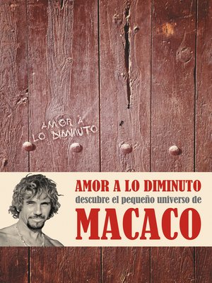 cover image of Amor a lo diminuto